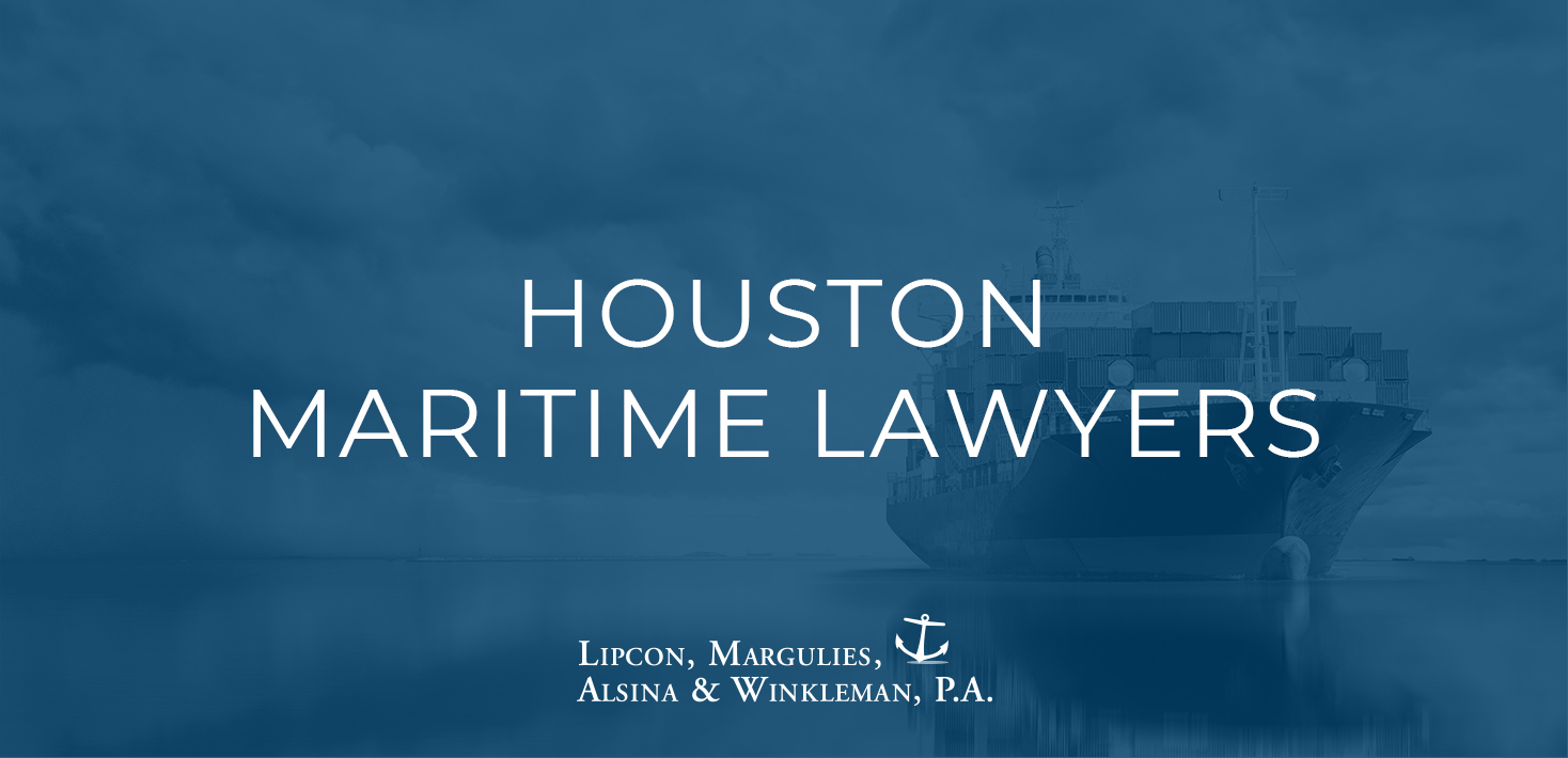 Houston Maritime Lawyer Lipcon, Margulies & Winkleman, P.A.